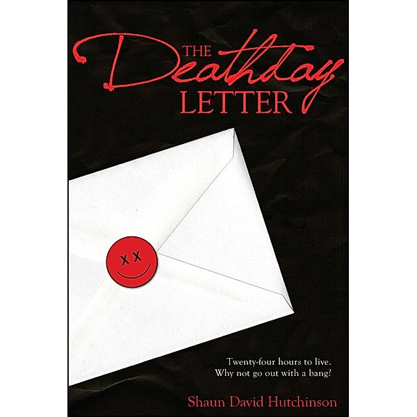 The Deathday Letter, Shaun David Hutchinson