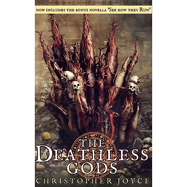 The Deathless Gods (Bonus Edition), Christopher Joyce