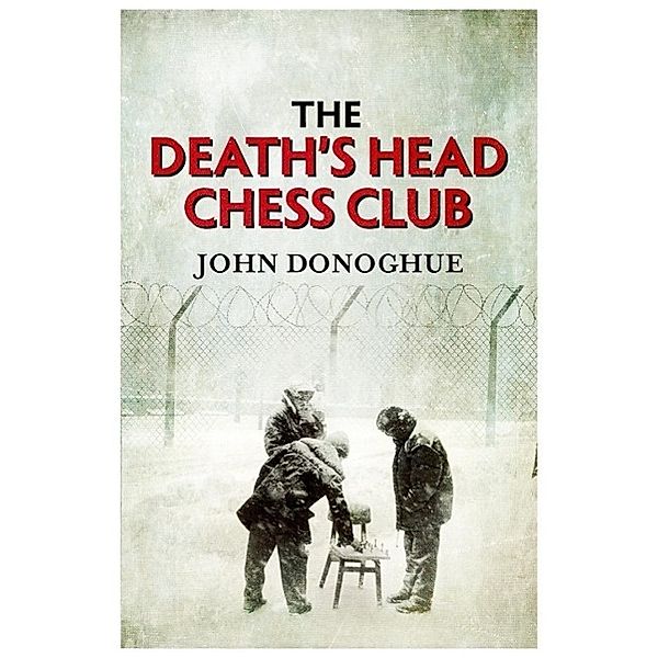 The Death's Head Chess Club, John Donoghue