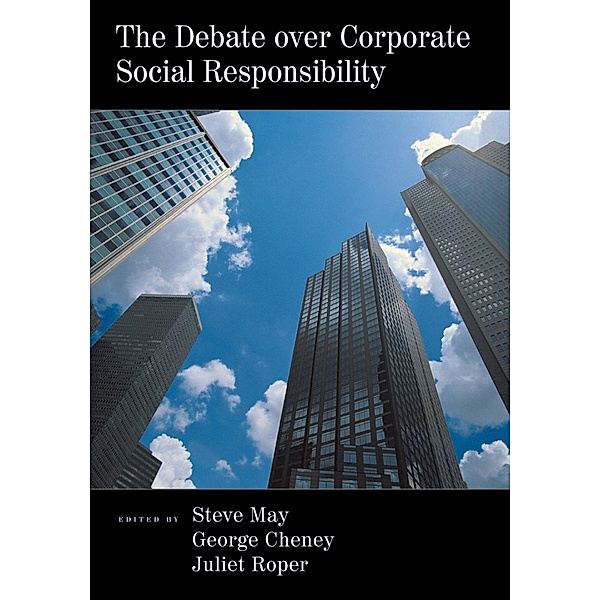 The Debate over Corporate Social Responsibility