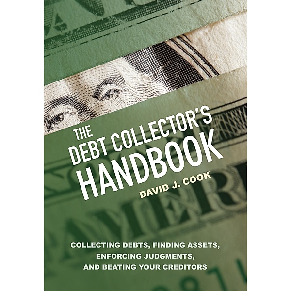 The Debt Collector's Handbook, David J. Cook