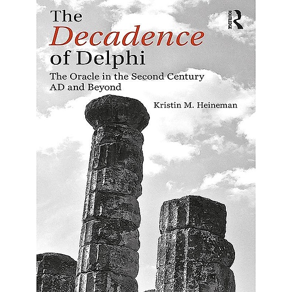 The Decadence of Delphi, Kristin M. Heineman