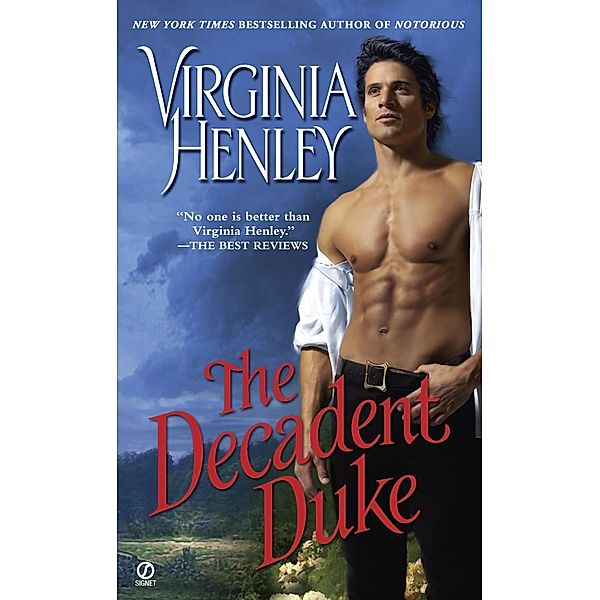 The Decadent Duke / The Peer of the Realm Trilogy Bd.1, Virginia Henley