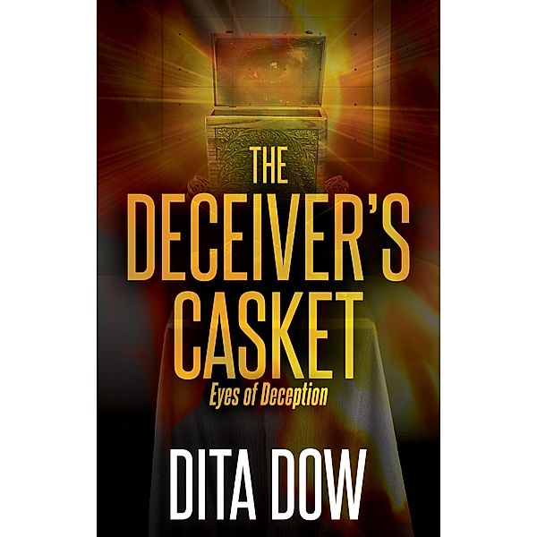 The Deceiver's Casket-Eyes of Deception, Dita Dow