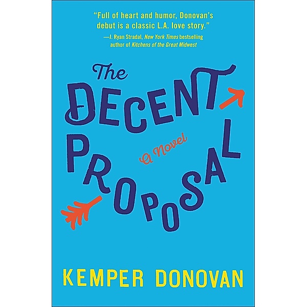 The Decent Proposal, Kemper Donovan