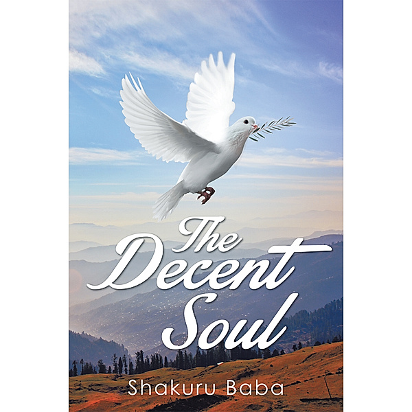 The Decent Soul, Shakuru Baba