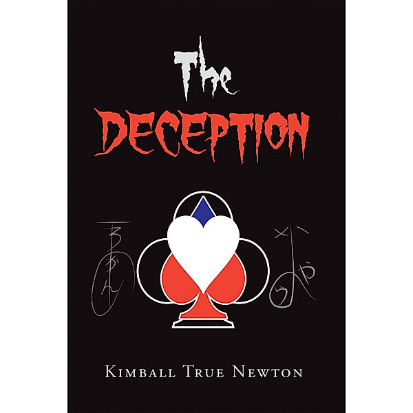 The Deception, Kimball True Newton