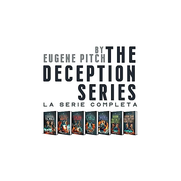 The Deception Series - Serie Completa / The Deception Series, Eugene Pitch