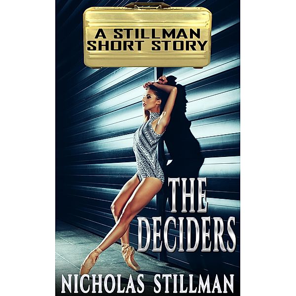 The Deciders, Nicholas Stillman