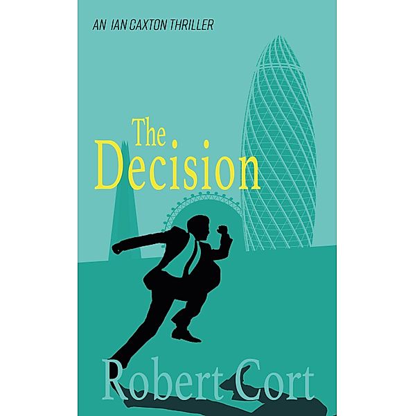 The Decision, Robert Cort