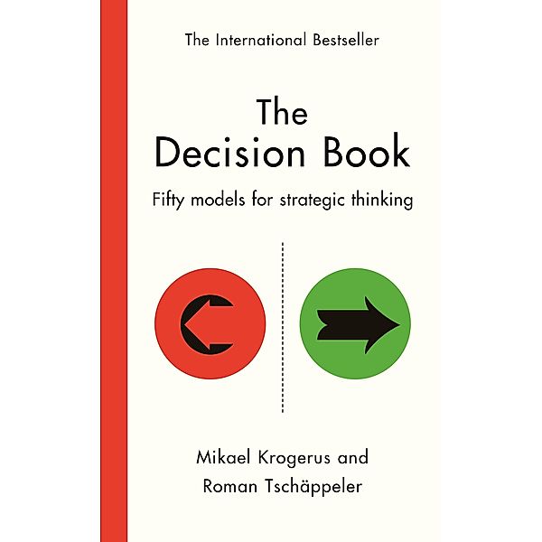 The Decision Book, Mikael Krogerus, Roman Tschäppeler