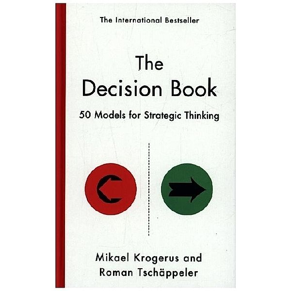 The Decision Book, Mikael Krogerus, Roman Tschäppeler