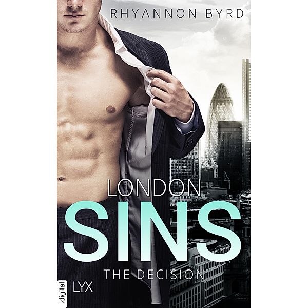 The Decision / London Sins Bd.2, Rhyannon Byrd