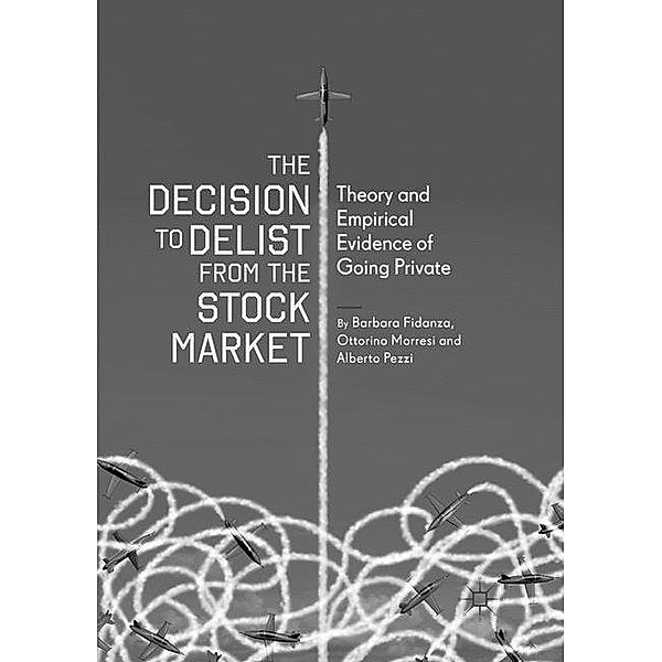 The Decision to Delist from the Stock Market, Barbara Fidanza, Ottorino Morresi, Alberto Pezzi