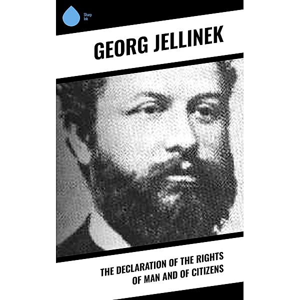 The Declaration of the Rights of Man and of Citizens, Georg Jellinek