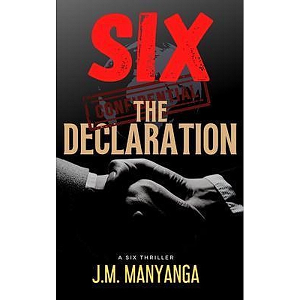 The Declaration / SIX Bd.2, J. M. Manyanga