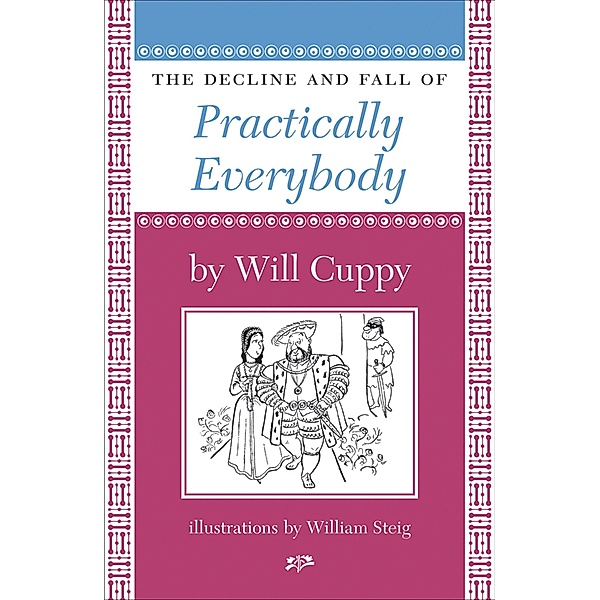 The Decline and Fall of Practically Everybody, Will Cuppy