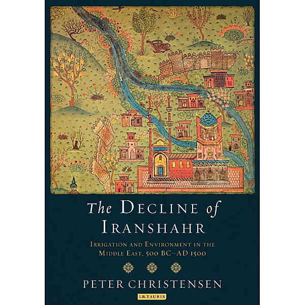 The Decline of Iranshahr, Peter Christensen