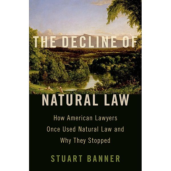 The Decline of Natural Law, Stuart Banner