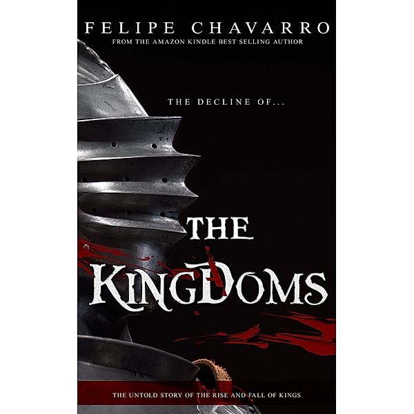 The Decline Of The Kingdoms, Felipe Chavarro Polanía