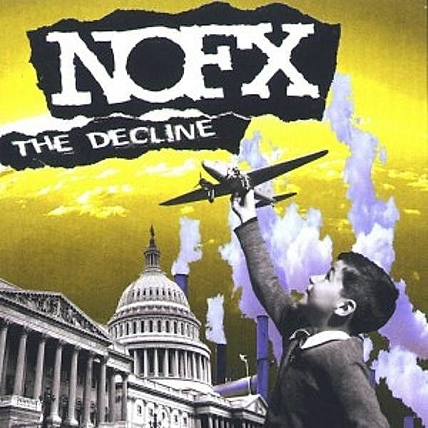 The Decline (Vinyl), Nofx