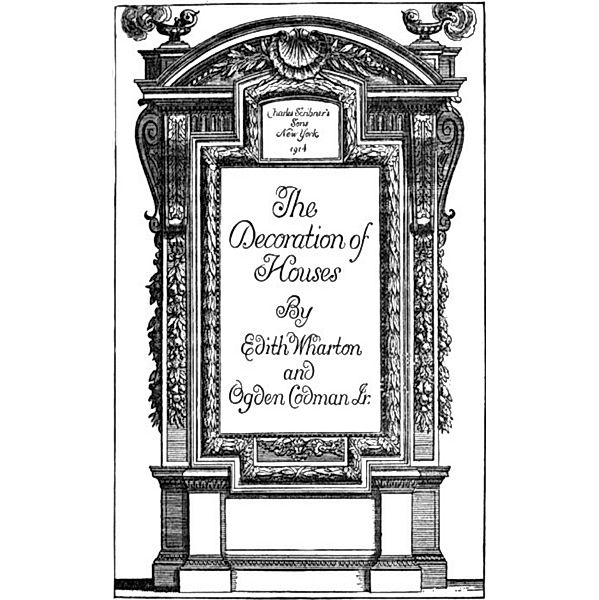 The Decoration of Houses, Ogden Codman Wharton