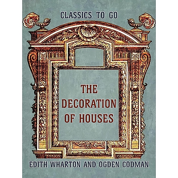 The Decoration of Houses, Edith Wharton