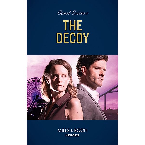 The Decoy / A Kyra and Jake Investigation Bd.2, Carol Ericson