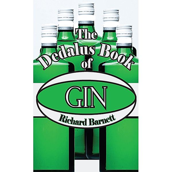 The Dedalus Book of Gin, Richard Barnett