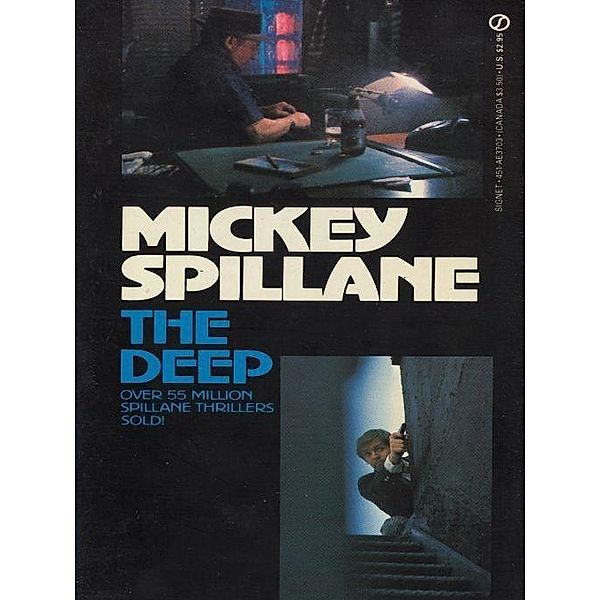 The Deep, Mickey Spillane