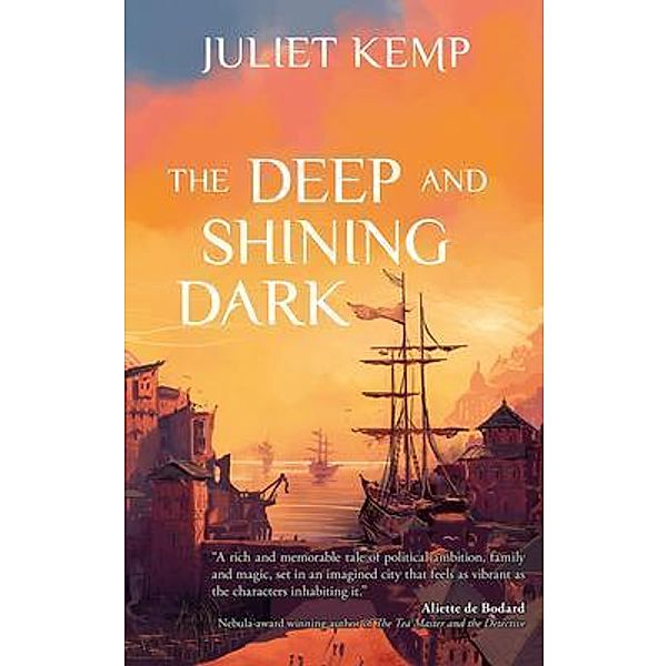 The Deep and Shining Dark / the Marek series Bd.1, Juliet Kemp