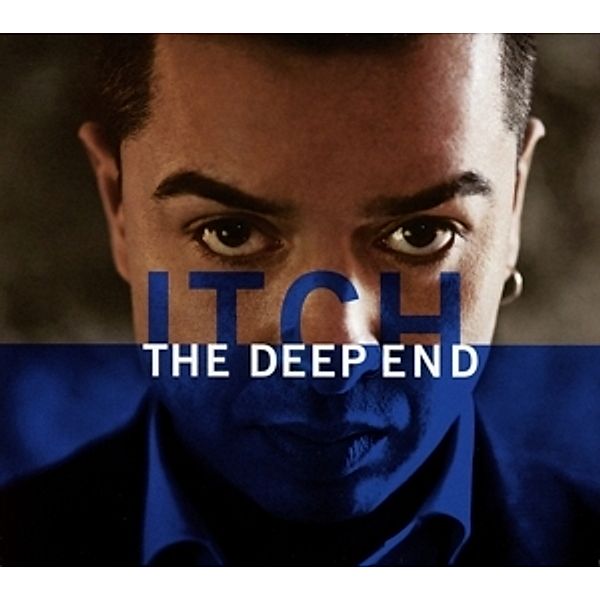 The Deep End, Itch