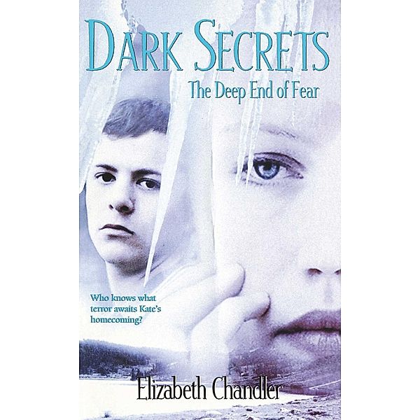 The Deep End of Fear, Elizabeth Chandler