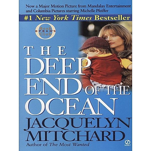 The Deep End of the Ocean / A Cappadora Family Novel Bd.1, Jacquelyn Mitchard