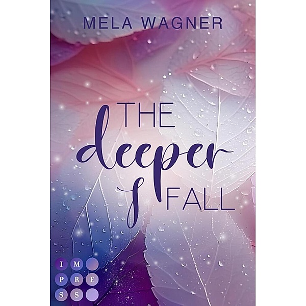 The Deeper I Fall (Loving For Real 1), Mela Wagner
