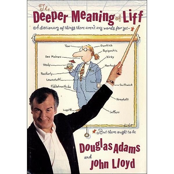The Deeper Meaning of Liff, Douglas Adams, John Lloyd