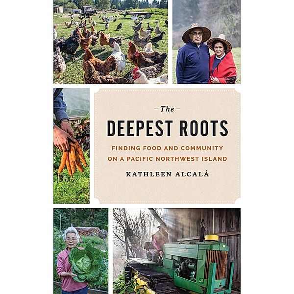 The Deepest Roots, Kathleen Alcalá