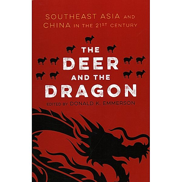 The Deer and the Dragon, Donald K. Emmerson