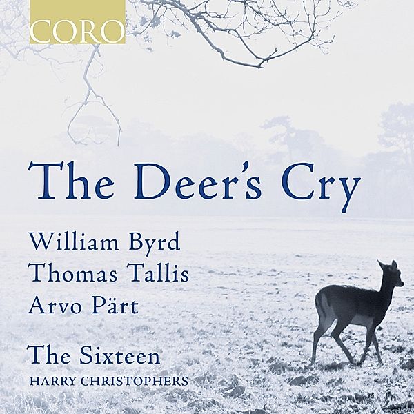 The Deer'S Cry, H. Christophers, The Sixteen