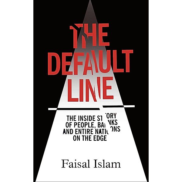 The Default Line, Faisal Islam