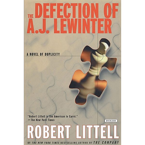 The Defection of A. J. Lewinter, Robert Littell