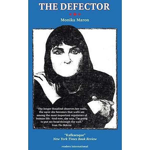 The Defector, Monika Maron