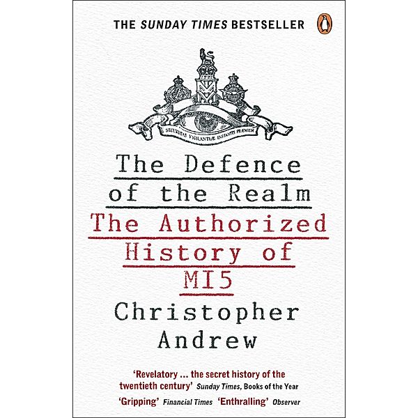 The Defence of the Realm, Christopher Andrew