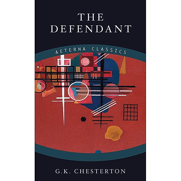 The Defendant, G. K. Chesterton