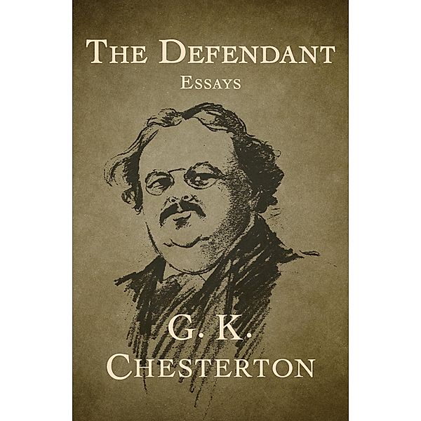 The Defendant, G. K. Chesterton