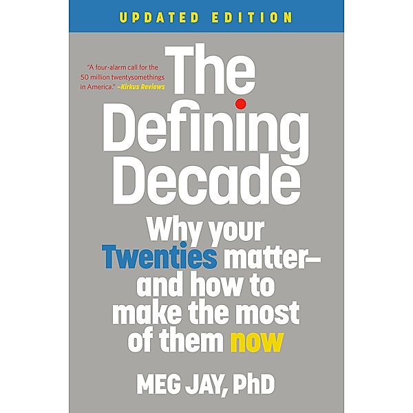 The Defining Decade, Meg Jay