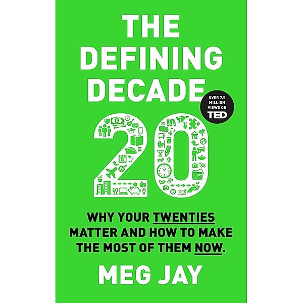 The Defining Decade, Meg Jay