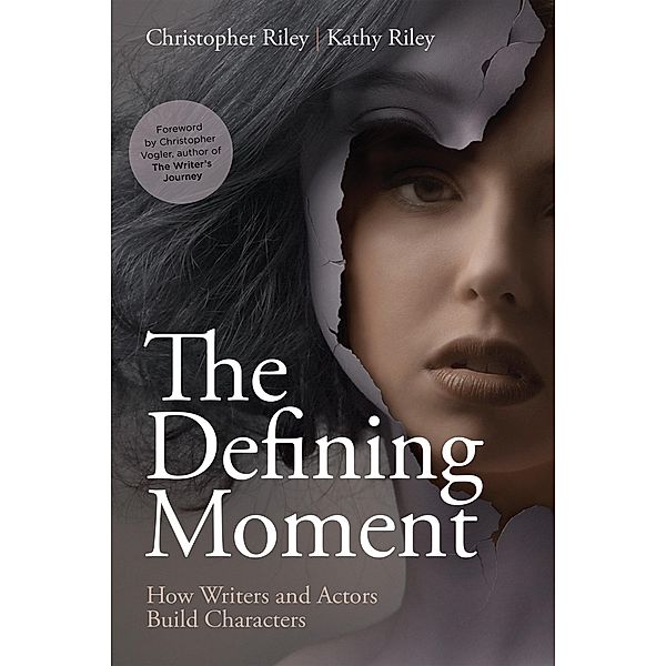 The Defining Moment, Christopher Riley, Kathy Riley