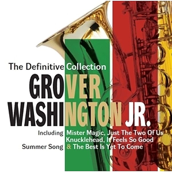 The Definite Collection (2cd Deluxe Edition), Grover Jr. Washington