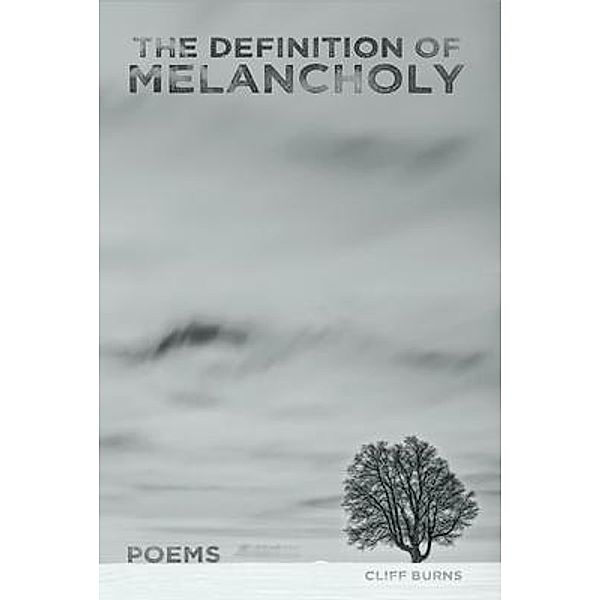 The Definition of Melancholy, Cliff Burns